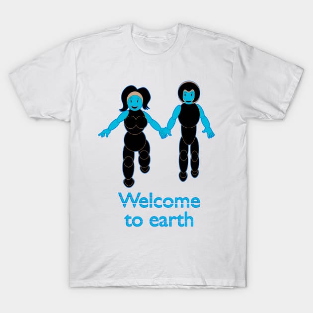 Welcome To Earth V2 T-Shirt by walil designer